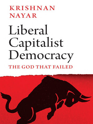 cover image of Liberal Capitalist Democracy